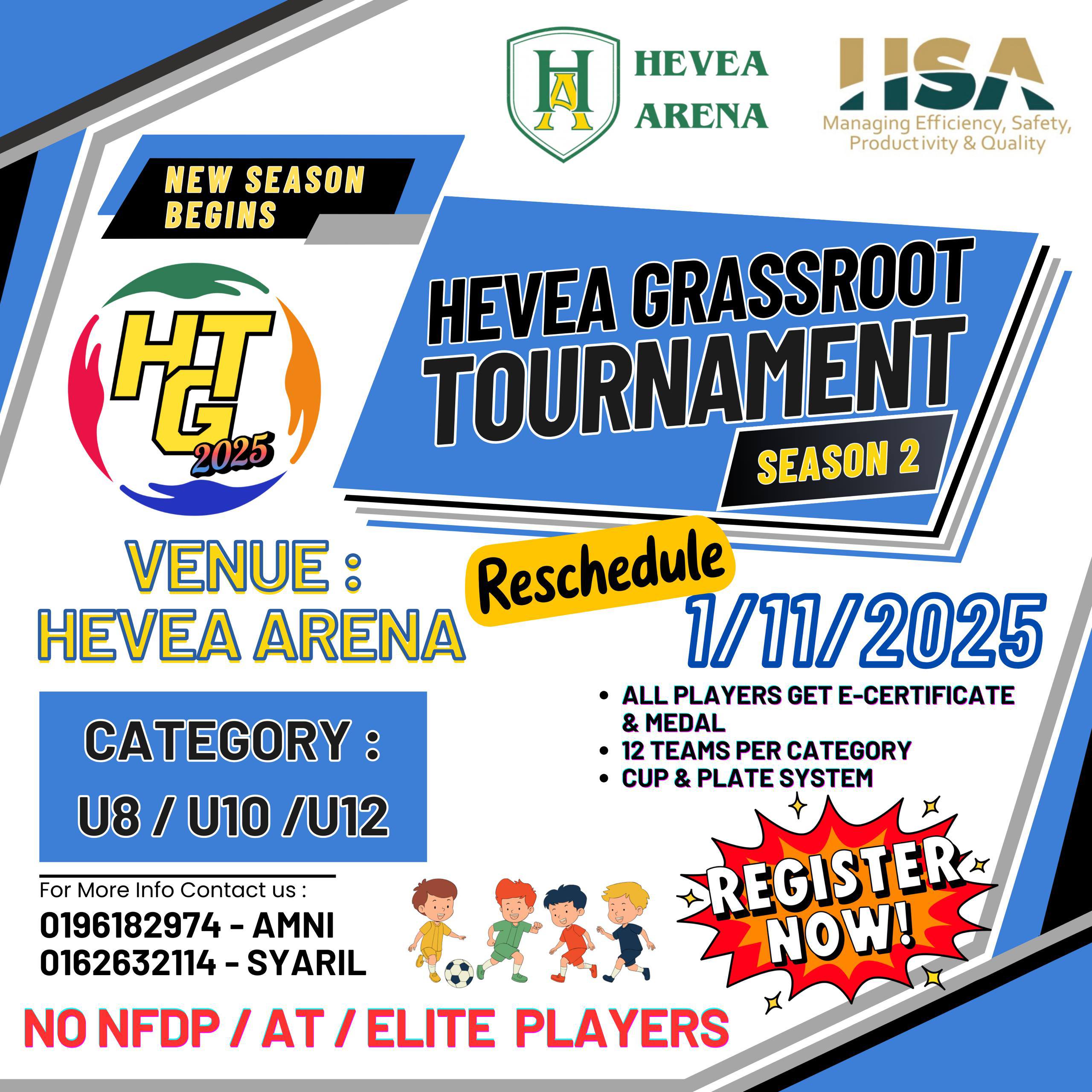 Hevea Grassroot Tournament S2 poster